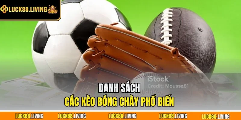 Danh sách các kèo bóng chày phổ biến